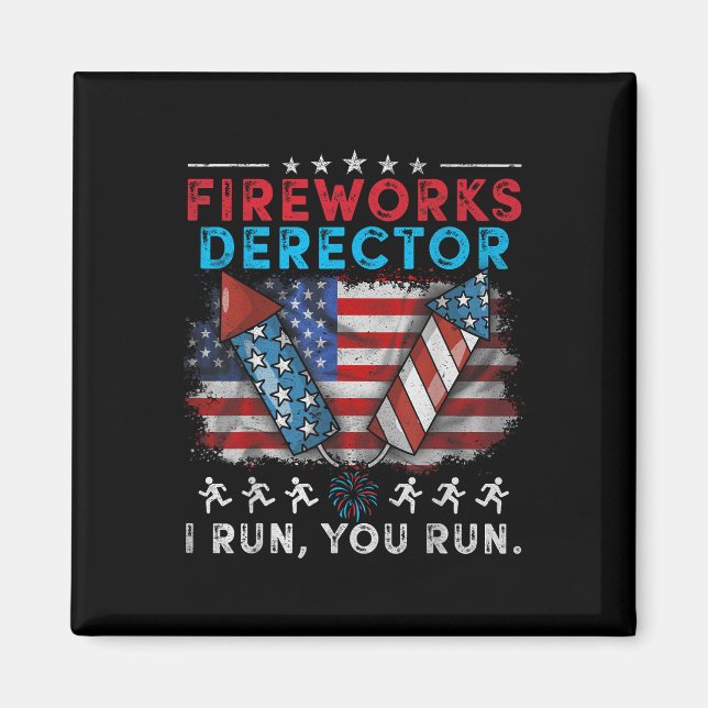 Imã Diretor Do Fireworks Eu Lhe Lanço Em 4 De Julho. (Frente)