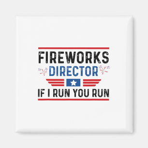 Imã Diretora Do Fireworks Shirt Se Eu Lhe Lidero 4 De