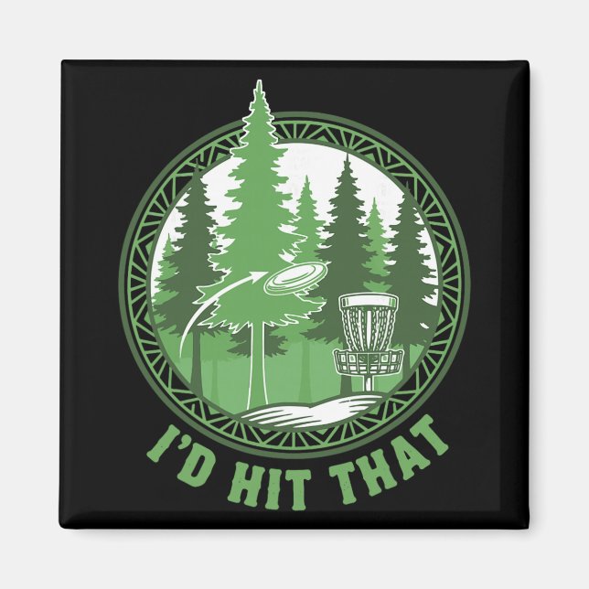 Imã Disc Golf Basket Flying Disc Id Hit That Funny  (Frente)
