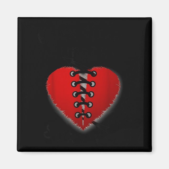 Imã Disease Awareness Open Heart Surgery Survivor Ed H (Frente)