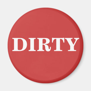 Imã Dish Washer Magnet - DIRTY