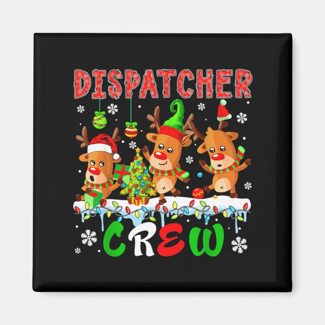 Imã Dispatcher Crew Three Cute Santa Elf Reindeers Xma (Frente)