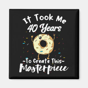 Imã Dito engraçado de aniversário de 40 anos - Donut d