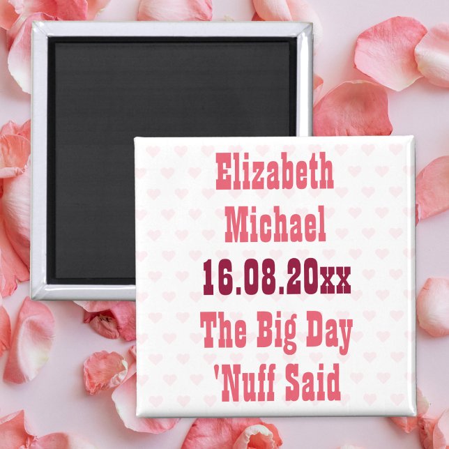 Imã Dito o Suficiente Disse Personalizado Casamento Sa (Funny Enough Said Custom Wedding Save the Date Magnet)
