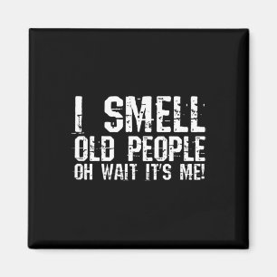 Imã Diversão 50º aniversário Gag Gift I Smell Old Pess