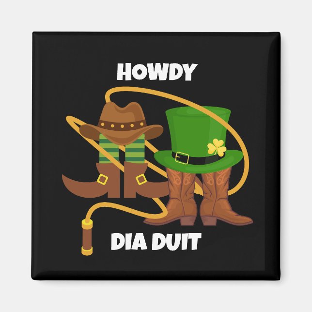 Imã Diversão Feliz Dia de São Patrício HOWDY DIA DUIT  (Frente)
