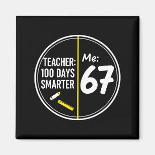 Imã Divertido 67 Professor 100 Dias Mais Esperto Meme