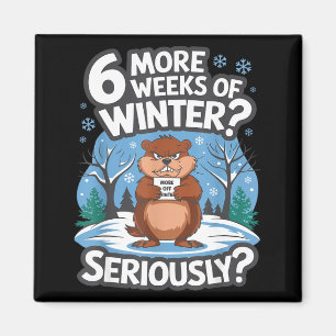 Imã Divertido Dia do Groundhog Inverno Mais 6 Semanas