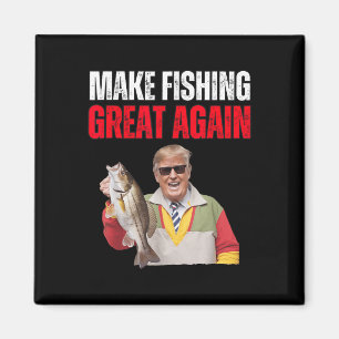 Imã Divertido Donald Trump Faça a Pesca Grande Novamen