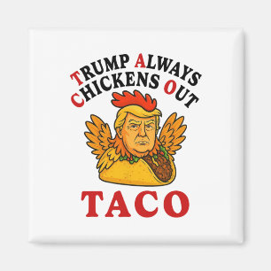 Imã Divertido Trump Taco Trump Sempre Desiste _19