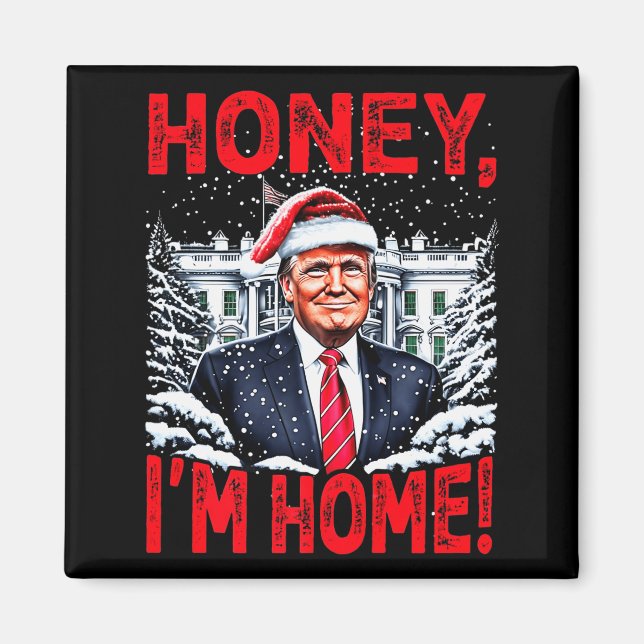 Imã Divertido Trump Xmas Querida Estou em Casa Donald  (Frente)