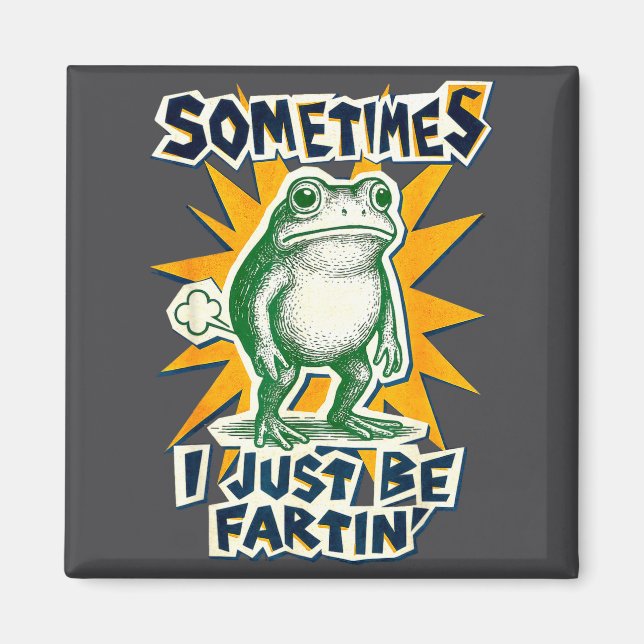 Imã DIY Fartin Sometimes Collage I Just Frog Poster Jo (Frente)