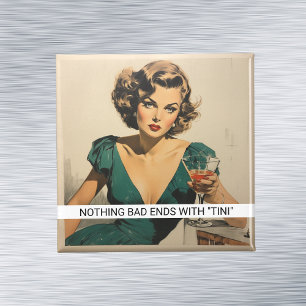 Imã Dizendo engraçado de bebida Martini retrô anos 50