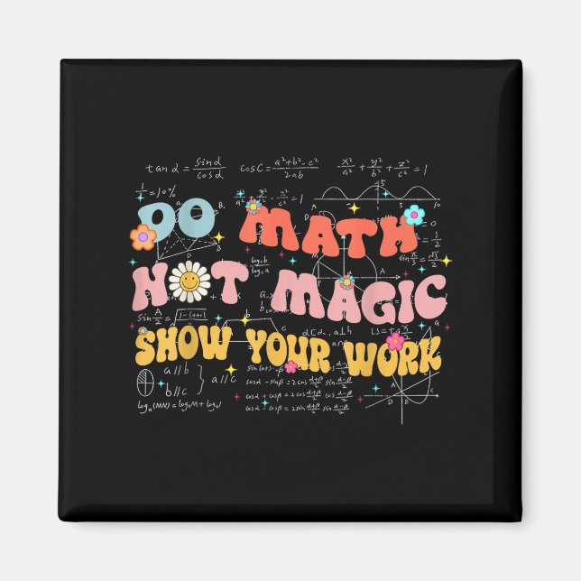 Imã Do Math Not Magic Retro Math Teacher Gift Funny Qu (Frente)