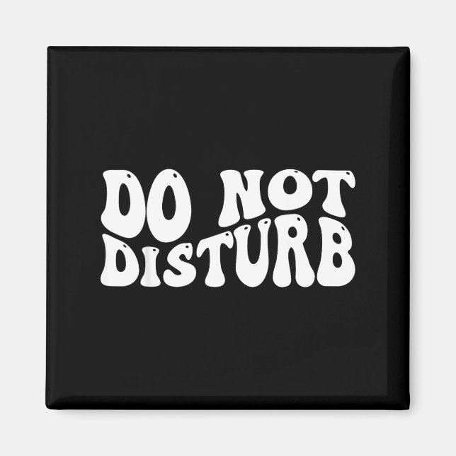 Imã Do Not Disturb  (Frente)