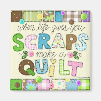 Imã "Do Scraps to Quilt" Magnet