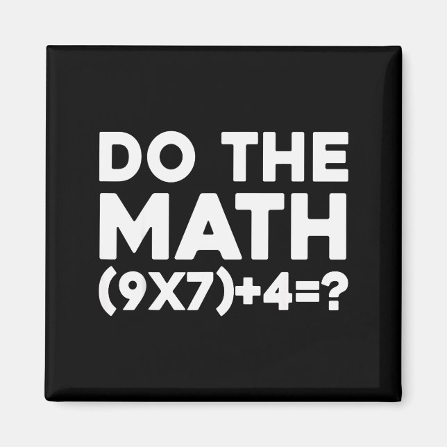 Imã Do The Math 67 Meme  (Frente)