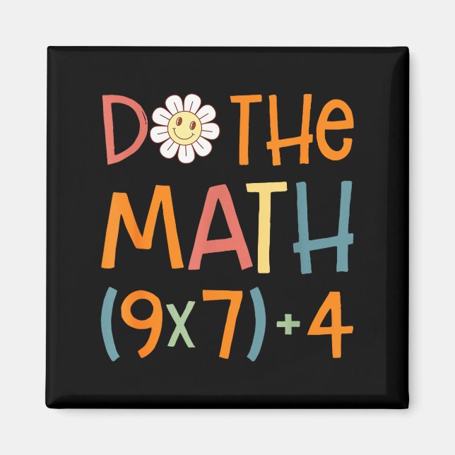Imã Do The Math 67 Meme Funny Six Seven Math Teacher S (Frente)