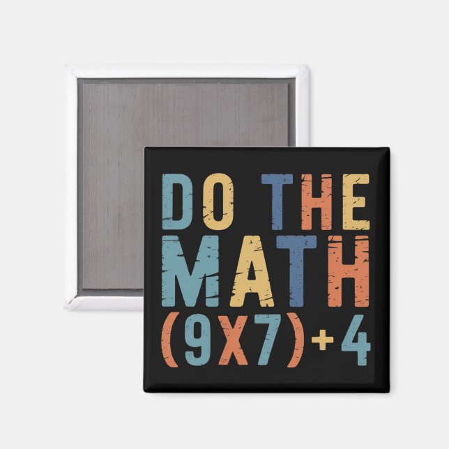 Imã Do The Math 67 Meme Funny Six Seven Teacher  (Front/Back)