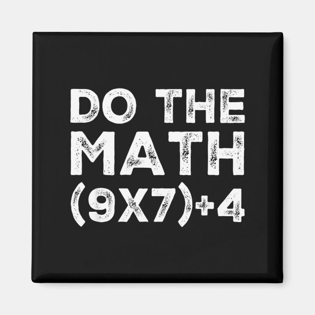Imã Do The Math 67 Meme Funny Six Seven Teacher Studen (Frente)