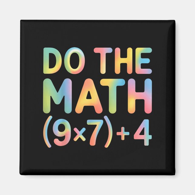 Imã Do The Math Equation Thanksgiving Teacher 67 Six S (Frente)