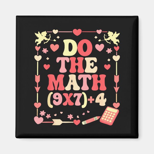 Imã Do The Math Equation Valentine's Day Math Teacher  (Frente)