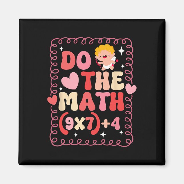 Imã Do The Math Equation Valentine's Day Math Teacher  (Frente)