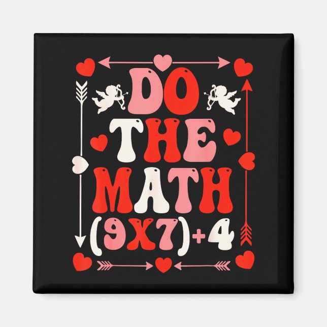 Imã Do The Math Teacher 67 Meme Six Seven Valentine's  (Frente)