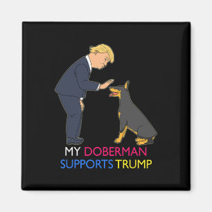 Imã Doberman Suporta Trump Gift Doberman Pinscher