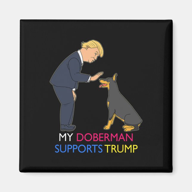 Imã Doberman Suporta Trump Gift Doberman Pinscher (Frente)