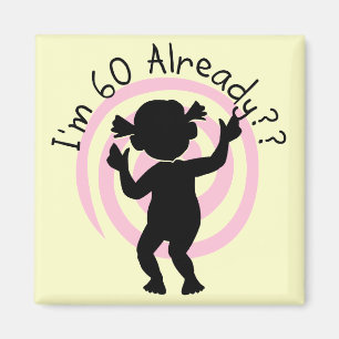 Imã Dobra de tempo 60 já Camisetas e presentes