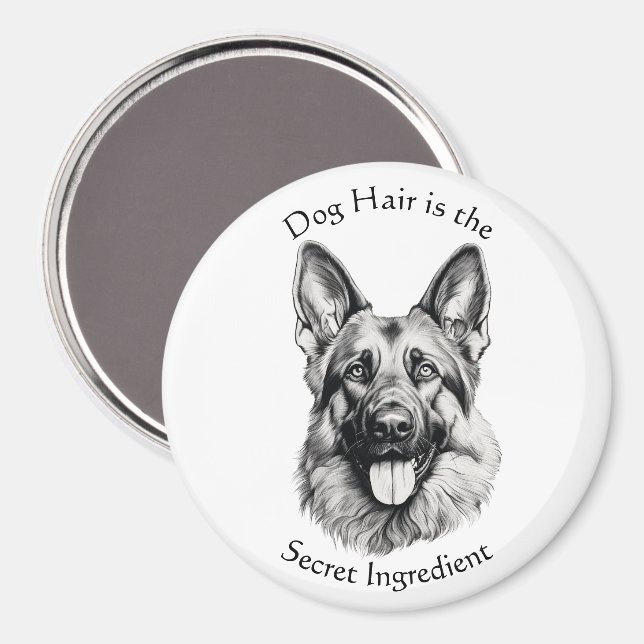 Imã Dog Hair Is the Secret Ingredient Magnet (Front/Back)
