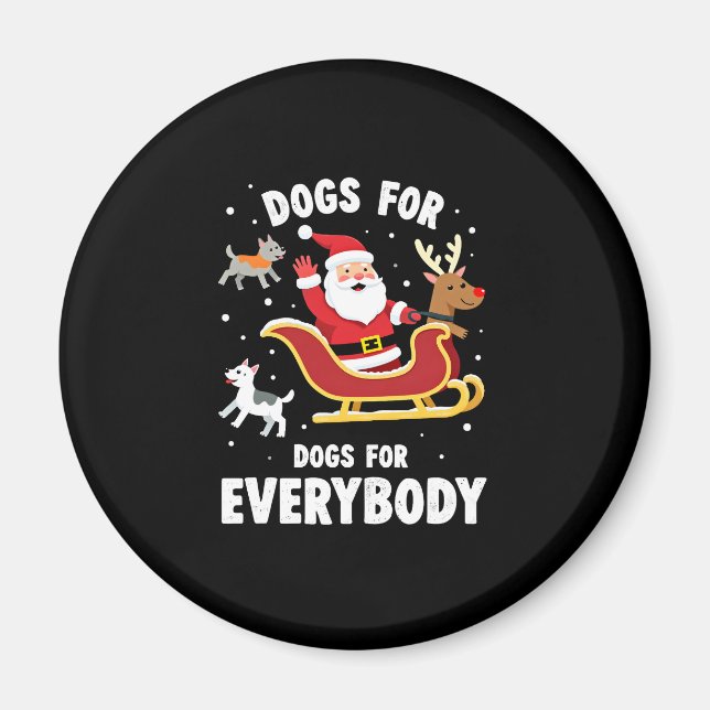 Imã Dogs For Everybody Santa Funny Christmas Xmas (1) (Frente)