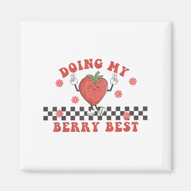 Imã Doing My Berry Strawberry Motivation Insred Groovy (Frente)