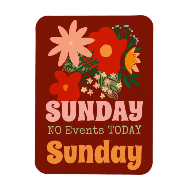 Ímã DOMINGO Sem Acontecimentos Hoje O Magnet vomita ma (Vertical)