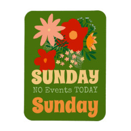 Ímã DOMINGO Sem Eventos Hoje Magnet - Boho verde color