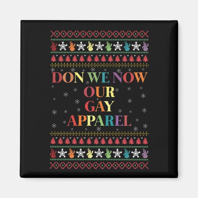 Imã Don We Now Our Gay Gay de Natal (Frente)