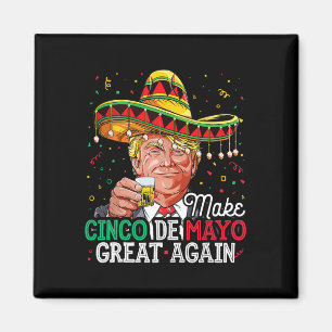 Imã Donald Trump Torna Excelente Cinco De Mayo Novamen