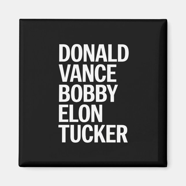 Imã Donald Vance Bobby Elon & Tucker  (Frente)