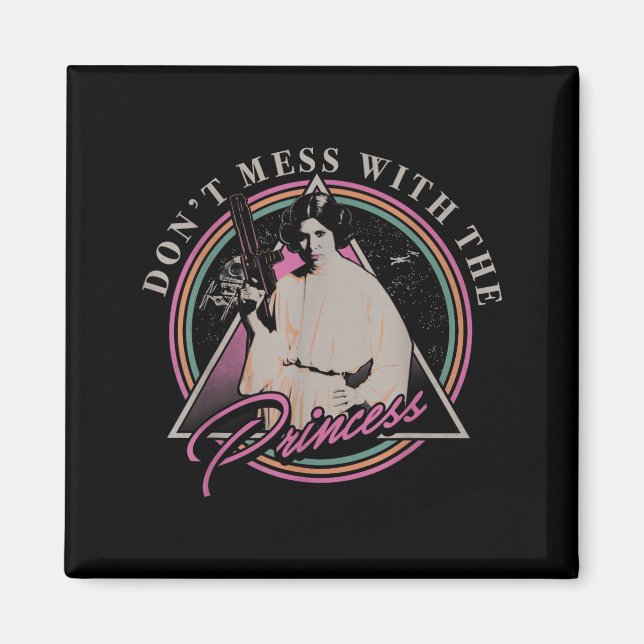 Imã Don't Mess With The Princess +  (Frente)