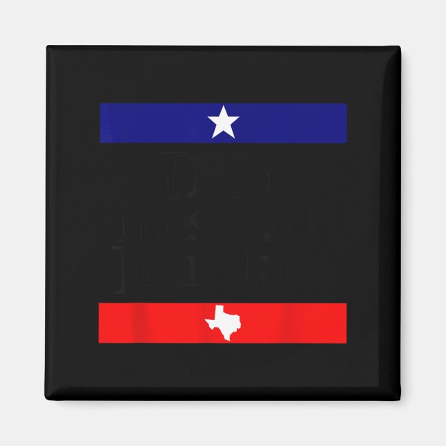 Imã Don't Mess With Trans Kids Texas Pride Protect Tra (Frente)