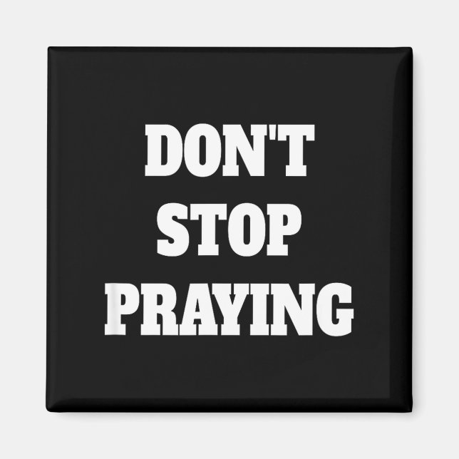 Imã Don't Stop Praying, Pray About Everything  (Frente)