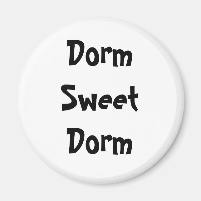 Imã "Dorm Sweet Dorm" Magnet (Frente)