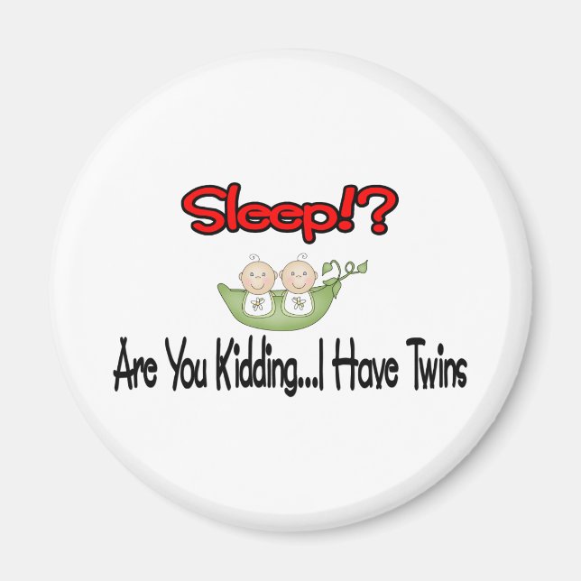 Imã Dormir? EU TENHO GÊMEOS (Frente)