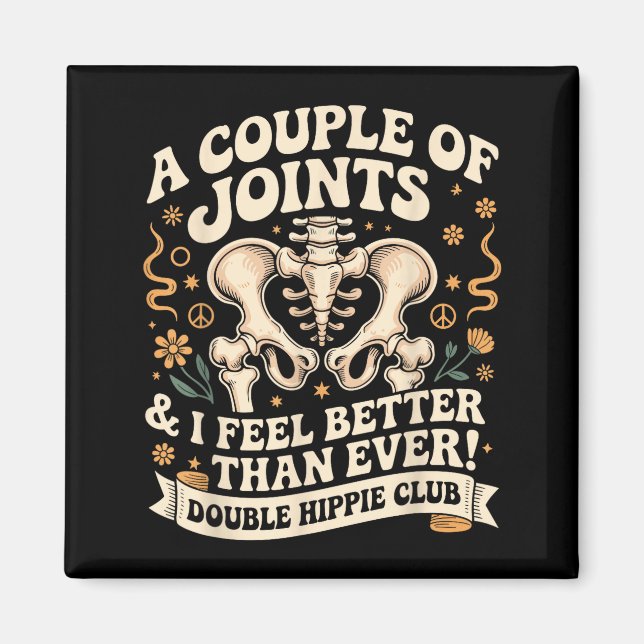 Imã Double Hipe Club Shirt New Hip Replacement  (Frente)