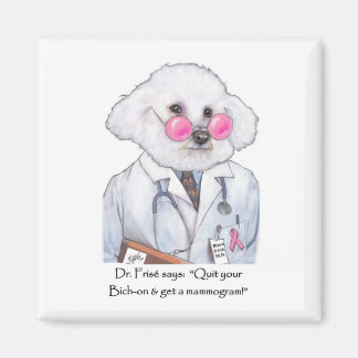 Imã Dr. Bizou Frise Magnet
