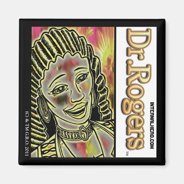 Imã Dr. Rogers Magnet. (Frente)