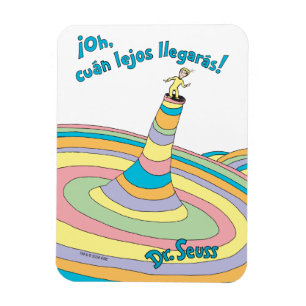 Ímã Dr. Seuss Oh, Quão Longe Você Vai!