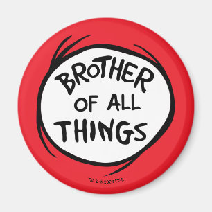 Imã Dr. Seuss Thing 1 Thing 2 - Brother of all Things