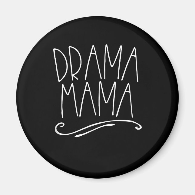 Imã Drama Mama Atrás do Palco Mãe Atuando (Frente)
